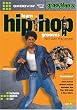 Learn the Hip Hop Grooves, Not Just the Moves Volume 1