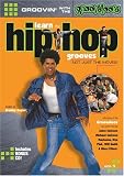 Learn the Hip Hop Grooves, Not Just the Moves Volume 1