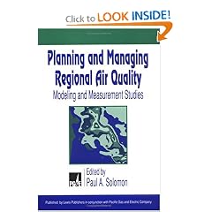 Planning and Managing Regional Air Quality: Modeling and Measurement Studies