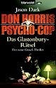 Don Harris, Psycho-Cop. Das Glastonbury-R&auml;tsel: Der neue Grusel-Thriller