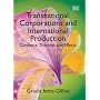 Transnational Corporations and International Production: Concepts, Theories and Effects