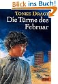 Die T�rme des Februar: Ein (zur Zeit noch) anonymes Tagebuch, mit Anmerkungen und Fu�noten. Abenteuer-Roman (Gulliver)