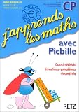 J'apprends les maths avec Picbille CP : Fichier de l'élève