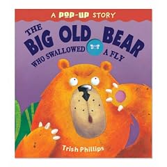 The Big Old Bear Who Swallowed Fly (Pop Up Book)