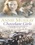 Chocolate Girls