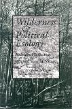 Wilderness and Political Ecology: Aboriginal Influences and the Original State of Nature