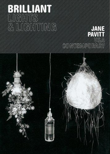 Brilliant: Lights and Lighting (V&A Contemporary)