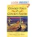 Cowboy Poets and Cowboy Poetry