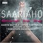 Kaija Saariaho: Notes on Light; Orion; Mirage