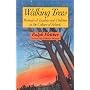 Walking Trees: Portraits of Teachers and Children in the Culture of Schools