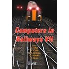 Computers in Railways VII (Advances in Transport) by J. Allan, C. A. Brebbia, R. J. Hill, and G. Sciutto