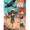 Les Exploits de Poison Ivy, Tome 3 : Baraka � Bir Hakeim