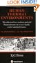 Human Thermal Environments: The Effects Of Hot, Moderate And Cold Environments On Human Health, Comfort and performance