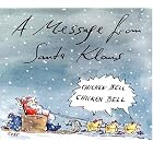 A Message from Santa Klaus by Klaus Weiss