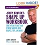 Jonny Bowden's Shape Up Workbook: Eight Weeks to Diet and Fitness Success with Recipes, Tips, and More