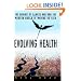 Evolving Health: The Origins of Illness and How the Modern World is Making Us Sick
