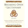 Breaking Open the Lectionary: Lectionary Readings in their Biblical Context for RCIA, Faith Sharing Groups and Lectors - Cycle B