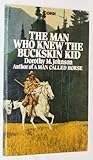 The man who knew the Buckskin Kid