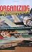 Organizing Immigrants: The Challenge for Unions in Contemporary California (ILR Press books)