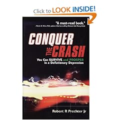 Conquer the Crash: You Can Survive and Prosper in a Deflationary Depression