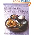 Healthy Indian Cooking for Diabetes: Delicious Khana for Life by Azmina Govindji
