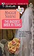 Baddest Bride In Texas  (The Texas Brand) (Silhouette Intimate Moments, 907)