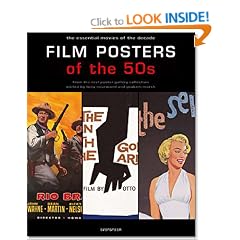 Film Posters of the 50's: The Essential Movies of the Decade