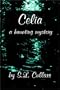 Celia: A Haunting Mystery