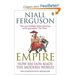 Empire: How Britain Made the Modern World