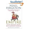 Empire: How Britain Made the Modern World