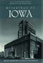 Buildings of Iowa (Buildings of the United States)