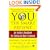 YOU: The Smart Patient: An Insider's Handbook for Getting the Best Treatment
