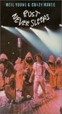 Rust Never Sleeps [VHS]