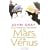 Les hommes viennent de Mars, les femmes viennent de V�nus