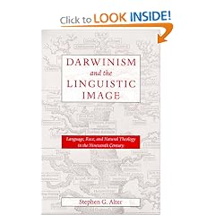Darwinism and the Linguistic Image: Language, Race, and Natural Theology in the Nineteenth Century (New Studies in American Intellectual and Cultural History)