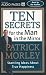 Ten Secrets for the Man in the Mirror: Startling Ideas About True Happiness