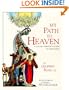 My Path to Heaven: A Young Person's Guide to the Faith