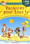Vacances pour tous ! du CM2 � la 6e