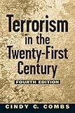 Terrorism in the 21st Century (4th Edition)