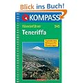 Teneriffa. Wanderf�hrer: Tourenkarten, H�henprofile, Wandertipps