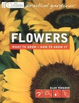 Flowers (Collins Practical Gardener)