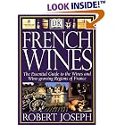 French Wines: The Essential Guide to the Wines and Wine Growing Regions of France by Wine Making