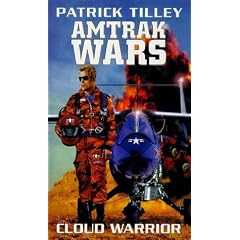 The Amtrak Wars: Cloud Warrior Bk. 1