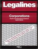 Legalines: Corporations: Adaptable to Eighth Edition of the Eisenberg Casebook (Legalines)