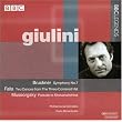 Giulini Conducts Bruckner, Falla, Mussorgsky ~ Anton Bruckner