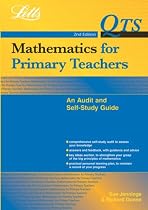 Mathematics for Primary Teachers: An Audit & Self-Study Guide (Qualified teacher statusm)