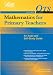 Mathematics for Primary Teachers: An Audit & Self-Study Guide (Qualified teacher statusm)