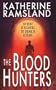 The Blood Hunters