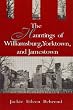 The Hauntings of Williamsburg, Yorktown, and Jamestown