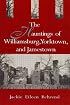 The Hauntings of Williamsburg, Yorktown, and Jamestown
